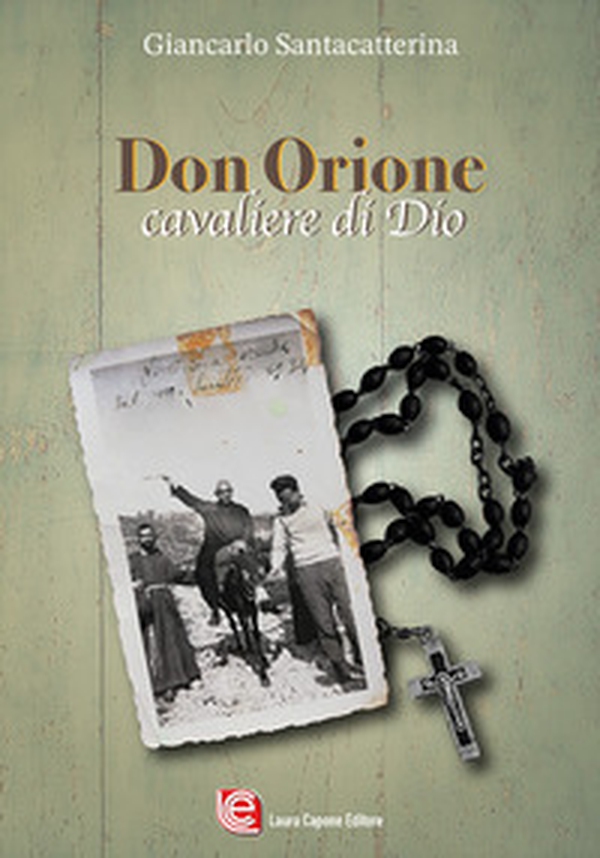 Don Orione. Cavaliere di Dio - Librerie.coop Don Orione. Cavaliere di Dio - Librerie.coop