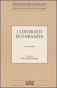 I contratti di garanzia vol. 1-2 - Librerie.coop I contratti di garanzia vol. 1-2 - Librerie.coop