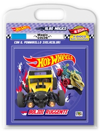 Bolidi ruggenti. Hot Wheels. Albo magico - Librerie.coop