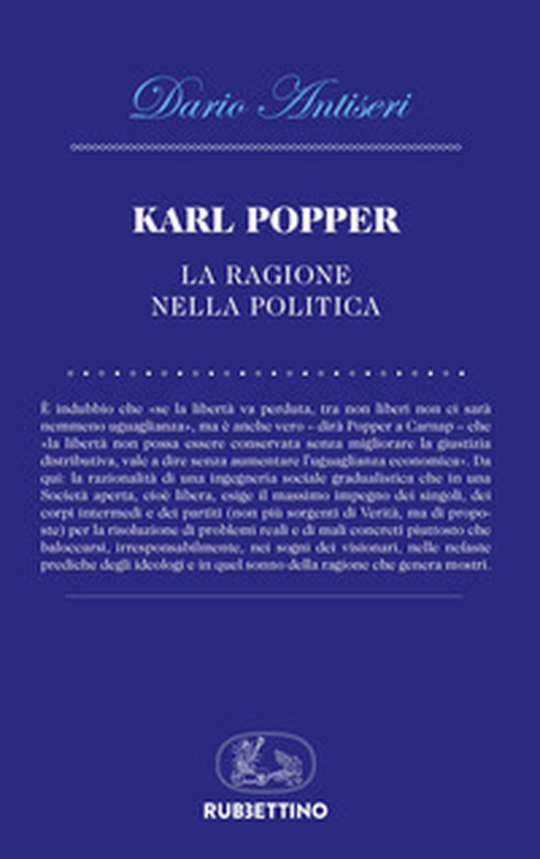 Karl Popper. La ragione nella politica - Librerie.coop Karl Popper. La ragione nella politica - Librerie.coop