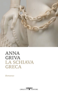 La schiava greca - Librerie.coop