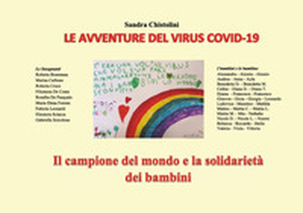 Le avventure del virus COVID-19. Il campione del mondo e la solidarietà dei bambini - Librerie.coop Le avventure del virus COVID-19. Il campione del mondo e la solidarietà dei bambini - Librerie.coop