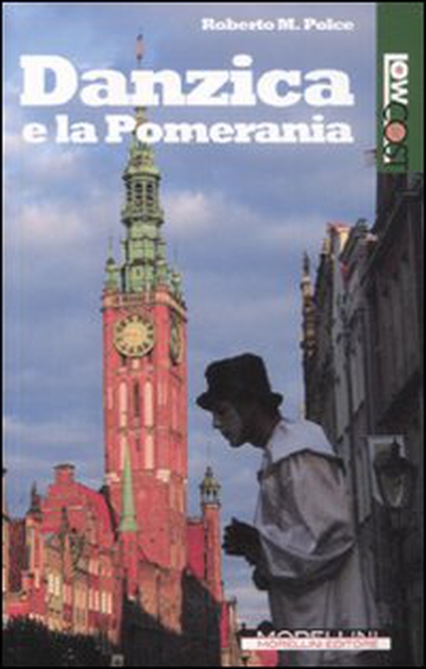 Danzica e la Pomerania - Librerie.coop Danzica e la Pomerania - Librerie.coop