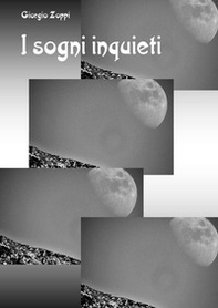 I sogni inquieti - Librerie.coop