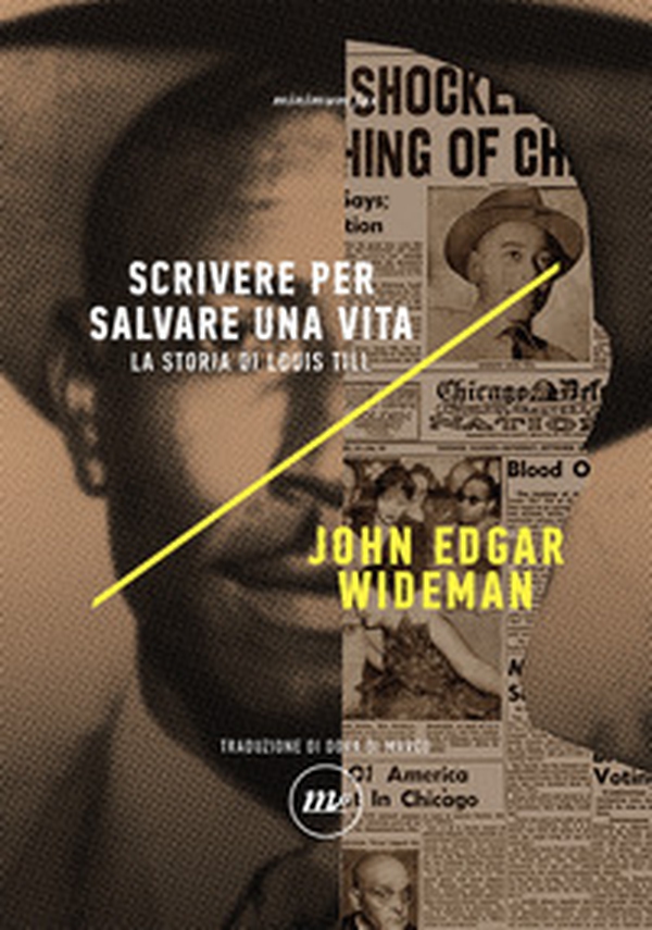 Scrivere per salvare una vita. La storia di Louis Till - Librerie.coop Scrivere per salvare una vita. La storia di Louis Till - Librerie.coop