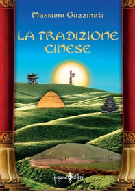 La tradizione cinese - Librerie.coop