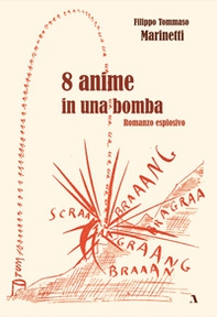 8 anime in una bomba - Librerie.coop