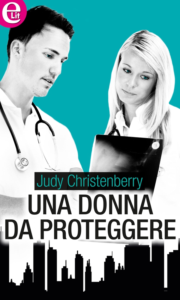 Una donna da proteggere (eLit) - Librerie.coop Una donna da proteggere (eLit) - Librerie.coop