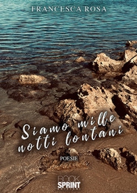 Siamo mille notti lontani - Librerie.coop