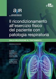 Il ricondizionamento all'esercizio fisico del paziente con patologia respiratoria - Librerie.coop