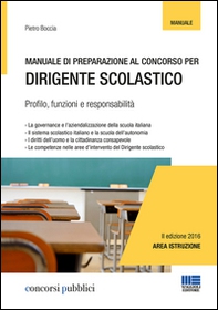 Manuale di preparazione al concorso per dirigente scolastico - Librerie.coop