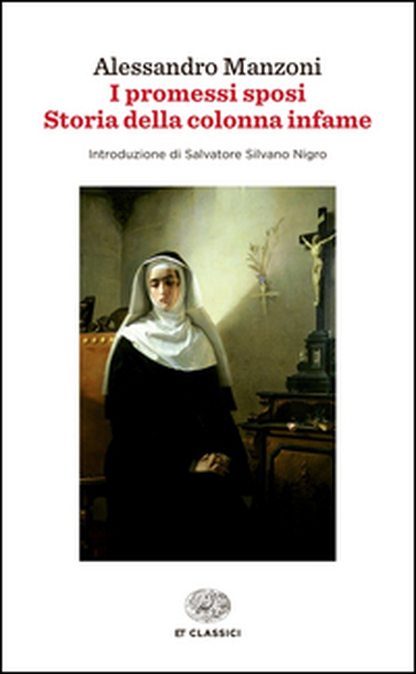 I promessi sposi-Storia della colonna infame - Librerie.coop I promessi sposi-Storia della colonna infame - Librerie.coop