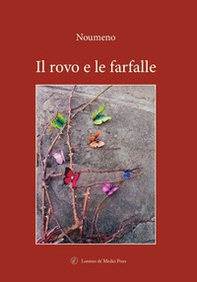 Il rovo e le farfalle - Librerie.coop