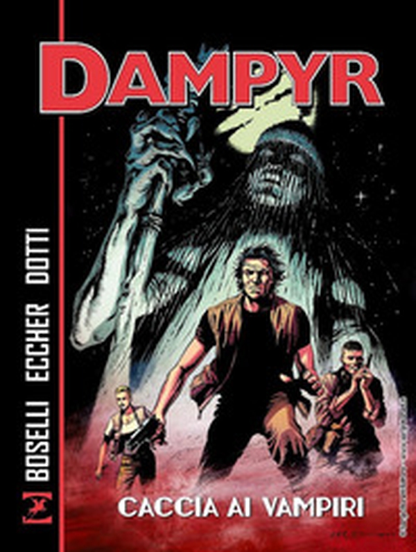 Caccia ai vampiri. Dampyr - Librerie.coop Caccia ai vampiri. Dampyr - Librerie.coop