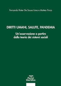 Diritti umani, salute, pandemia. Un'osservazione a partire dalla teoria dei sistemi sociali - Librerie.coop