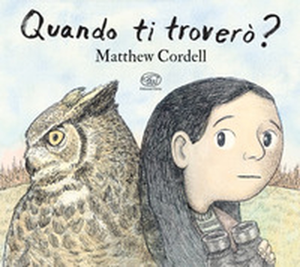 Quando ti troverò? - Librerie.coop Quando ti troverò? - Librerie.coop