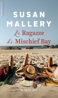 Le ragazze di Mischief Bay - Librerie.coop Le ragazze di Mischief Bay - Librerie.coop
