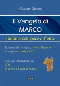 Il Vangelo di Marco. Testo greco a fronte - Librerie.coop