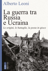 La guerra tra Russia e Ucraina - Librerie.coop La guerra tra Russia e Ucraina - Librerie.coop