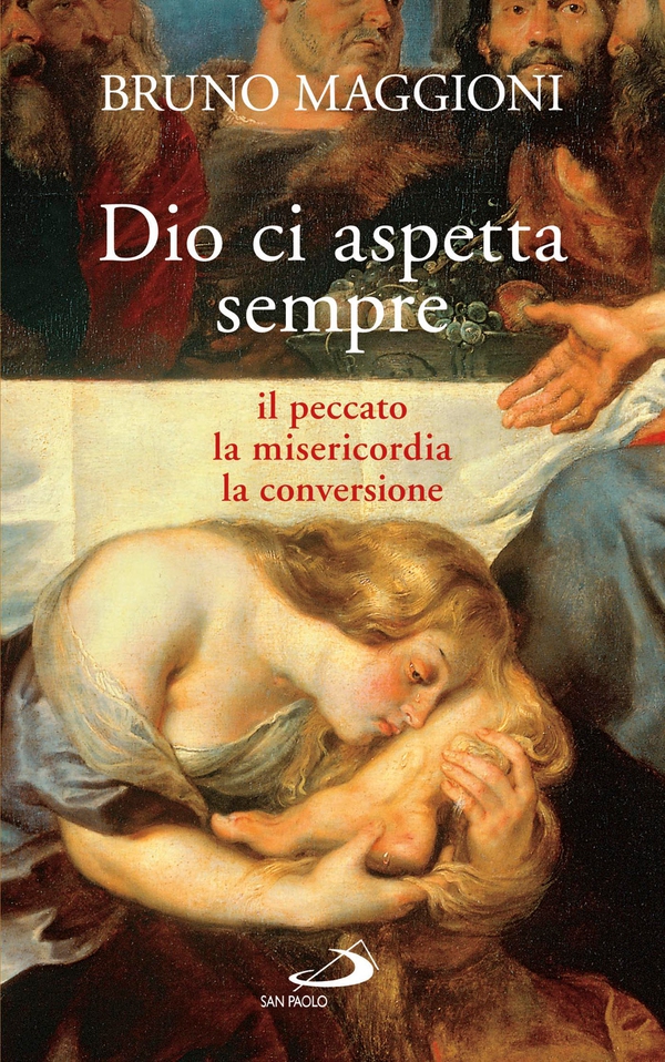 Dio ci aspetta sempre. Il peccato, la misericordia, la conversione - Librerie.coop Dio ci aspetta sempre. Il peccato, la misericordia, la conversione - Librerie.coop