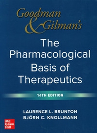 Goodman & Gilman's pharmacological basis of therapeutic - Librerie.coop