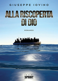 Alla riscoperta di Dio - Librerie.coop