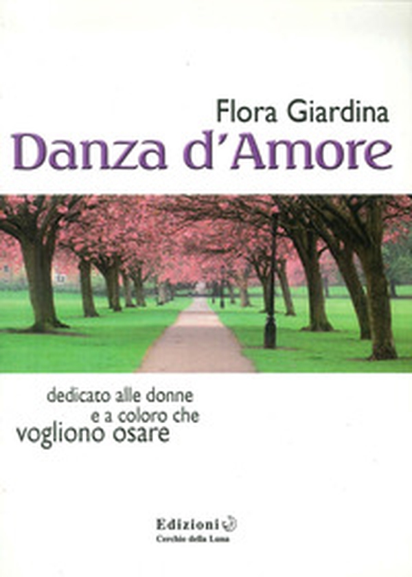 Danza d'amore - Librerie.coop Danza d'amore - Librerie.coop