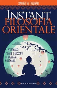 Instant Filosofia Orientale - Librerie.coop