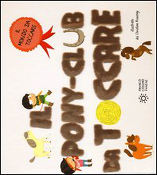 Il pony-club da toccare - Librerie.coop Il pony-club da toccare - Librerie.coop