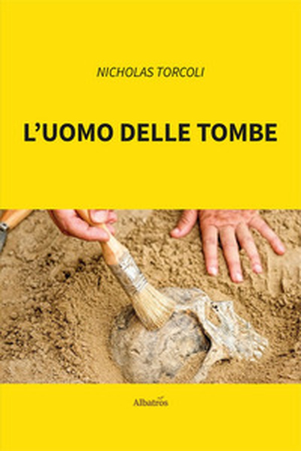L'uomo delle tombe - Librerie.coop L'uomo delle tombe - Librerie.coop
