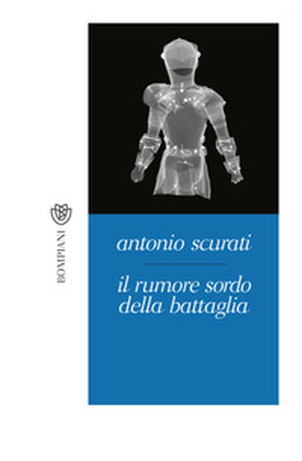 Il rumore sordo della battaglia - Librerie.coop Il rumore sordo della battaglia - Librerie.coop