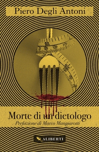 Morte di un dietologo - Librerie.coop