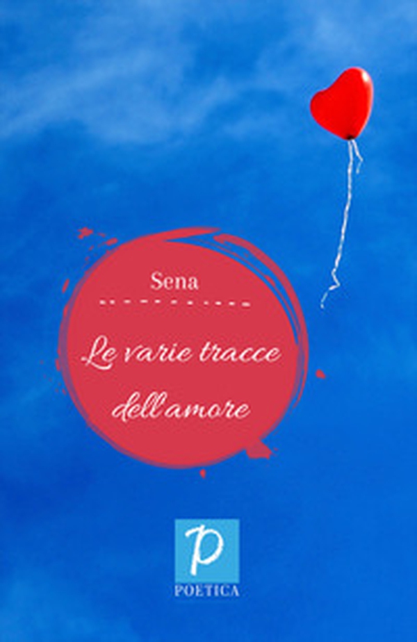 Le varie tracce dell'amore - Librerie.coop Le varie tracce dell'amore - Librerie.coop
