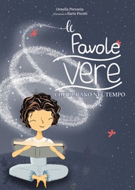 Le favole vere che durano nel tempo - Librerie.coop