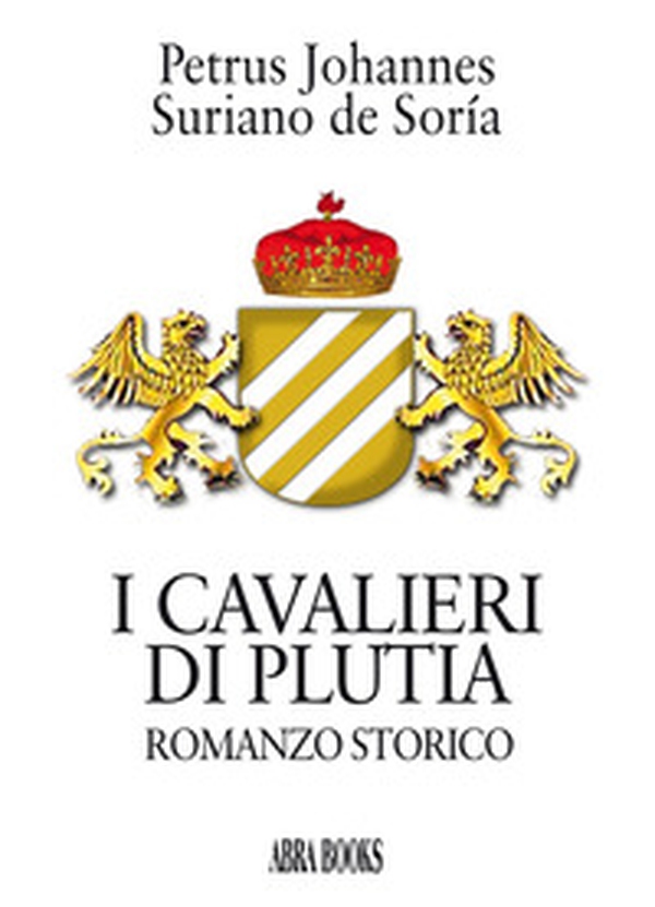 I cavalieri di Plutia - Librerie.coop I cavalieri di Plutia - Librerie.coop