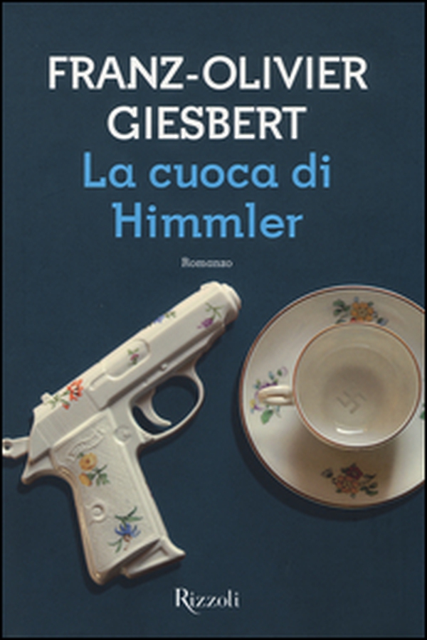 La cuoca di Himmler - Librerie.coop La cuoca di Himmler - Librerie.coop