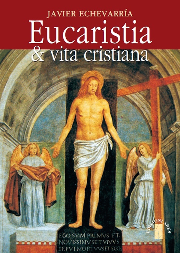 Eucaristia & vita cristiana - Librerie.coop Eucaristia & vita cristiana - Librerie.coop