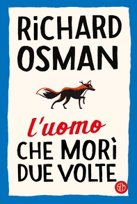 L'uomo che morì due volte - Librerie.coop L'uomo che morì due volte - Librerie.coop