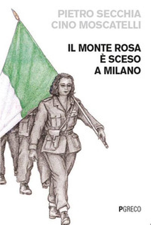 Il monte Rosa è sceso a Milano - Librerie.coop Il monte Rosa è sceso a Milano - Librerie.coop