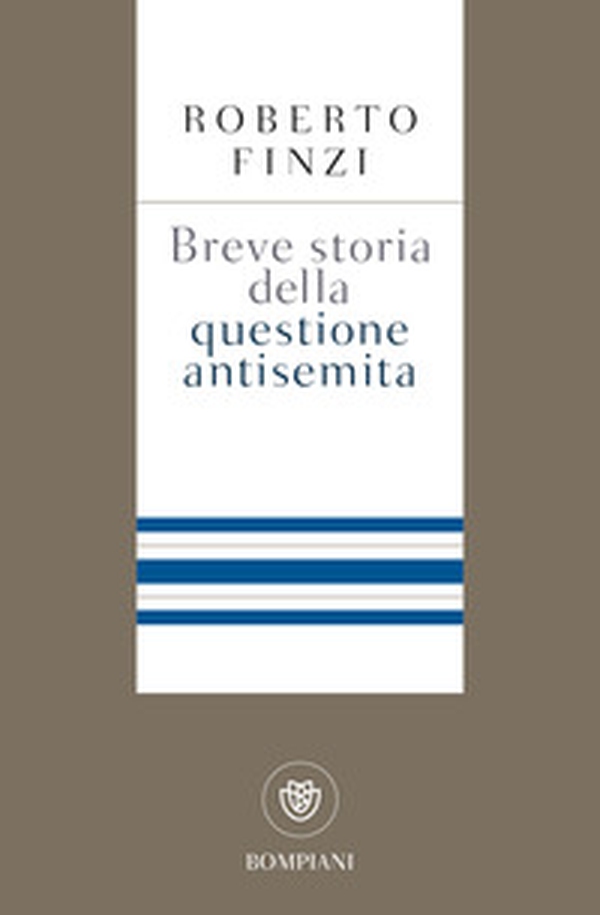 Breve storia della questione antisemita - Librerie.coop Breve storia della questione antisemita - Librerie.coop