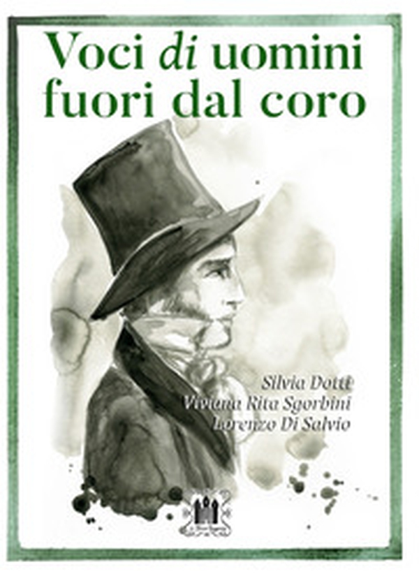 Voci di uomini fuori dal coro - Librerie.coop Voci di uomini fuori dal coro - Librerie.coop