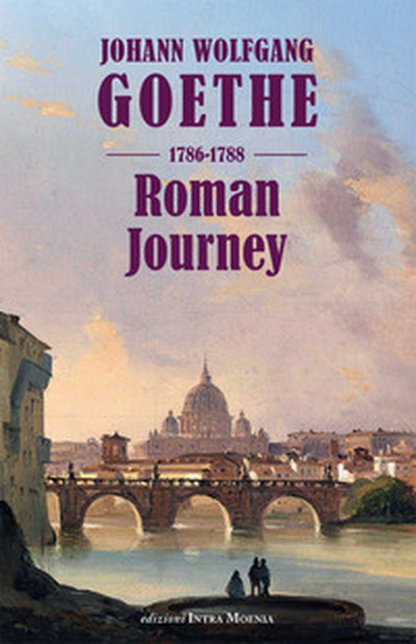 Roman Journey 1786-1788 - Librerie.coop Roman Journey 1786-1788 - Librerie.coop