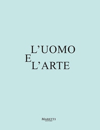L'uomo e l'arte - Librerie.coop L'uomo e l'arte - Librerie.coop