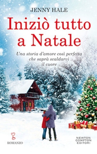 Iniziò tutto a Natale - Librerie.coop