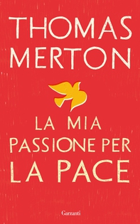 La mia passione per la pace - Librerie.coop La mia passione per la pace - Librerie.coop