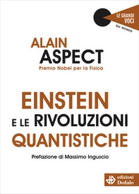 Einstein e le rivoluzioni quantistiche - Librerie.coop