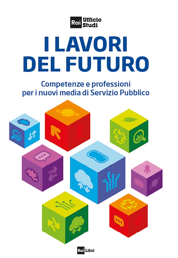 I lavori del futuro - Librerie.coop I lavori del futuro - Librerie.coop