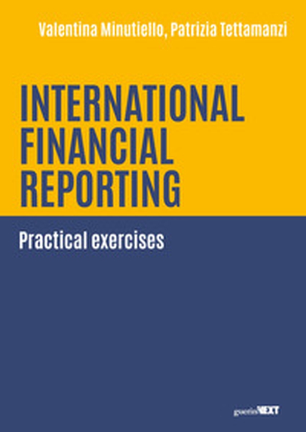 International financial reporting. Practical exercises - Librerie.coop International financial reporting. Practical exercises - Librerie.coop