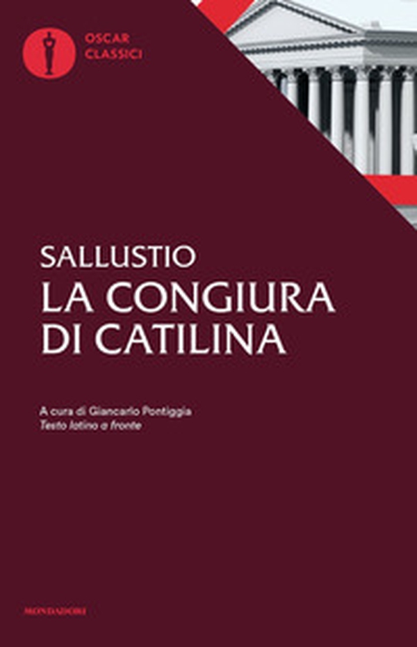 La congiura di Catilina. Testo latino a fronte - Librerie.coop La congiura di Catilina. Testo latino a fronte - Librerie.coop