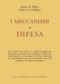 I meccanismi di difesa - Librerie.coop I meccanismi di difesa - Librerie.coop